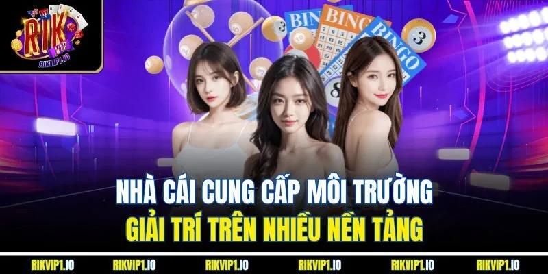Nhà cái cung cấp môi trường giải trí trên nhiều nền tảng 